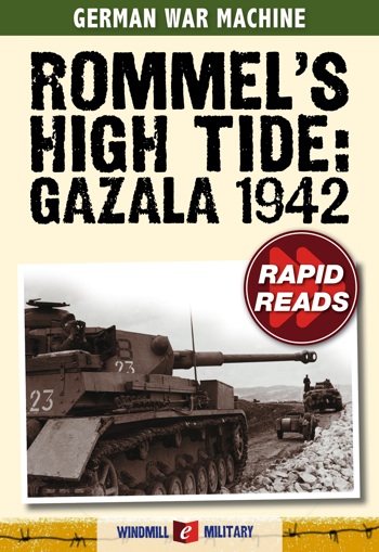 Rommel's High Tide: Gazala 1942